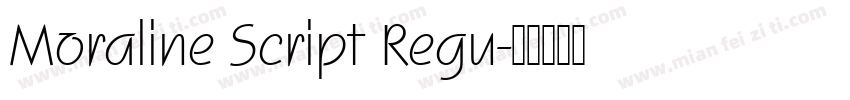 Moraline Script Regu字体转换